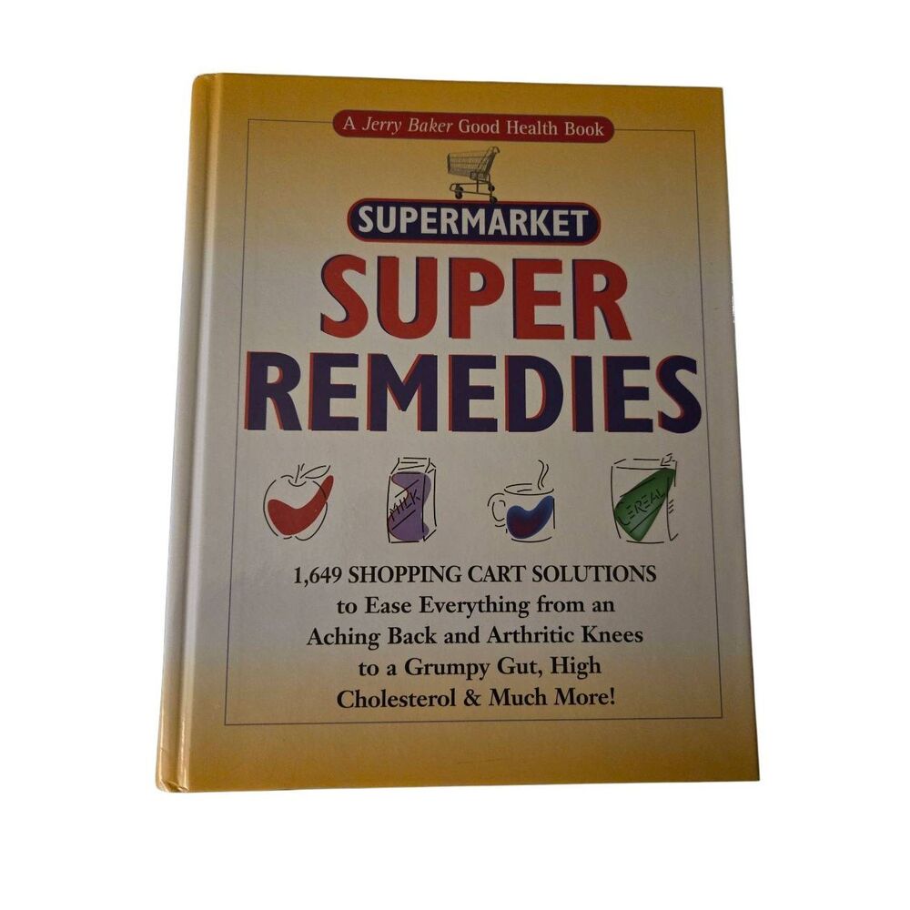 Supermarket super recipes by Jerry Baker - Jerry baker health book - isbn 978092